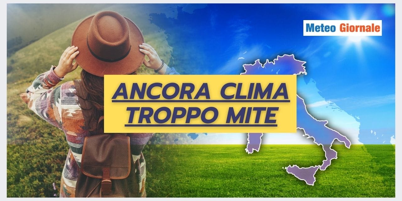 PESANTI anomalie calde nel meteo di Gennaio