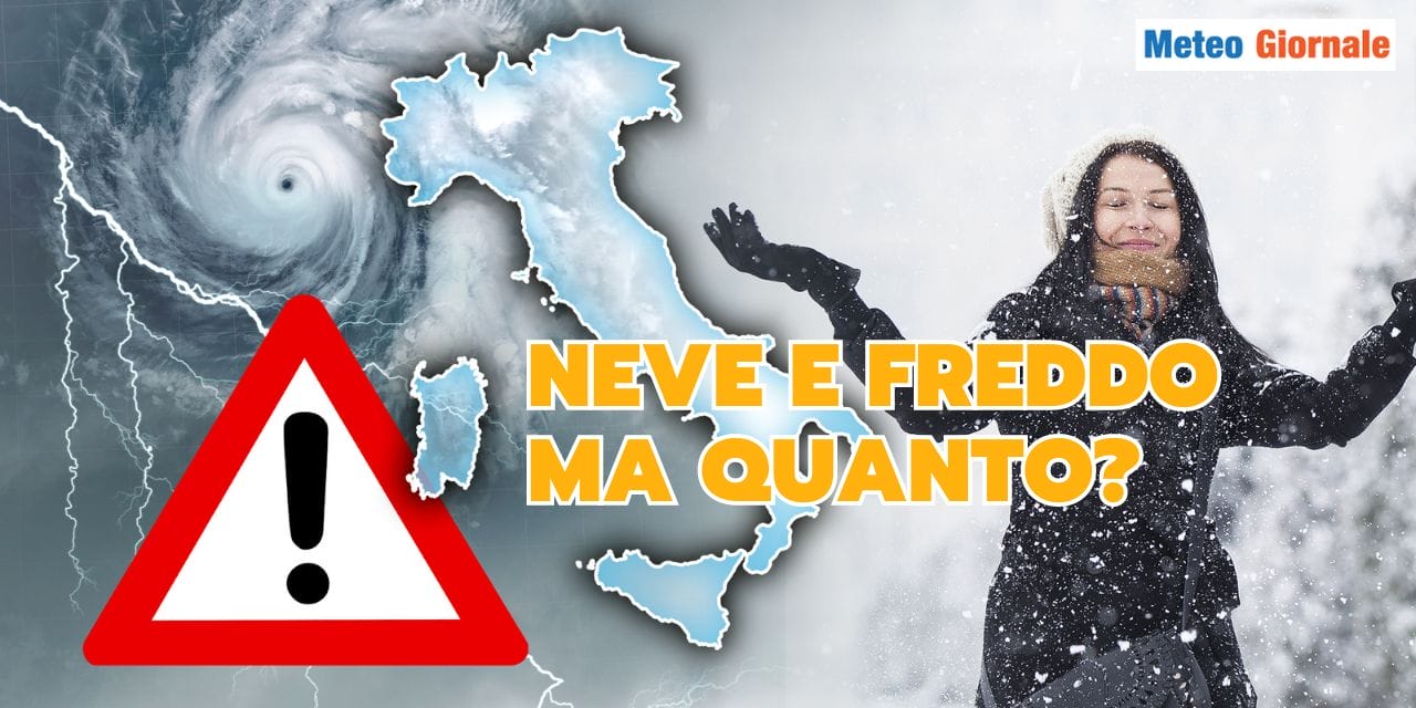 Meteo prossima settimana, freddo, neve a quote basse. In pianura? Vediamone i dettagli