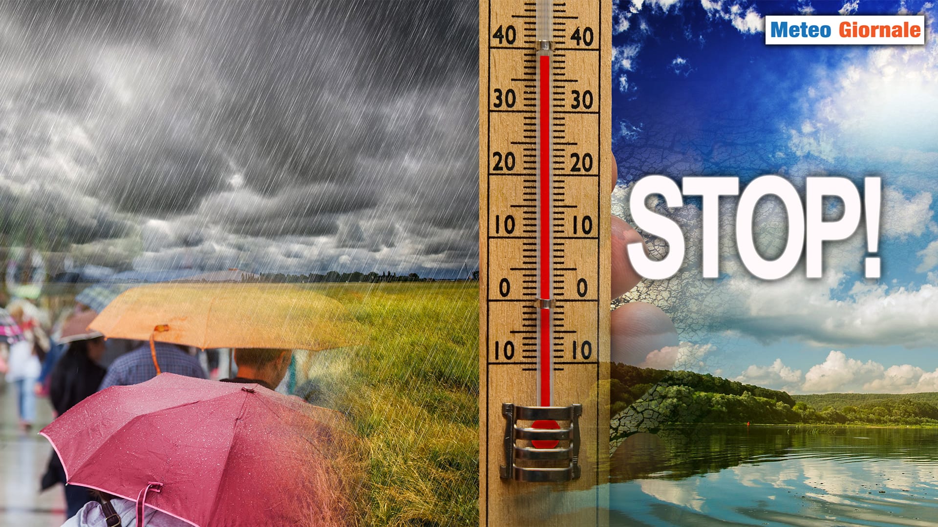 METEO 15 giorni, si cambia registro. Arrivano conferme