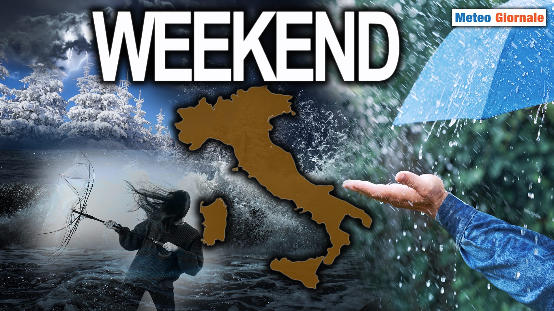 Il meteo del weekend tra molta PIOGGIA, molta NEVE, molto maltempo
