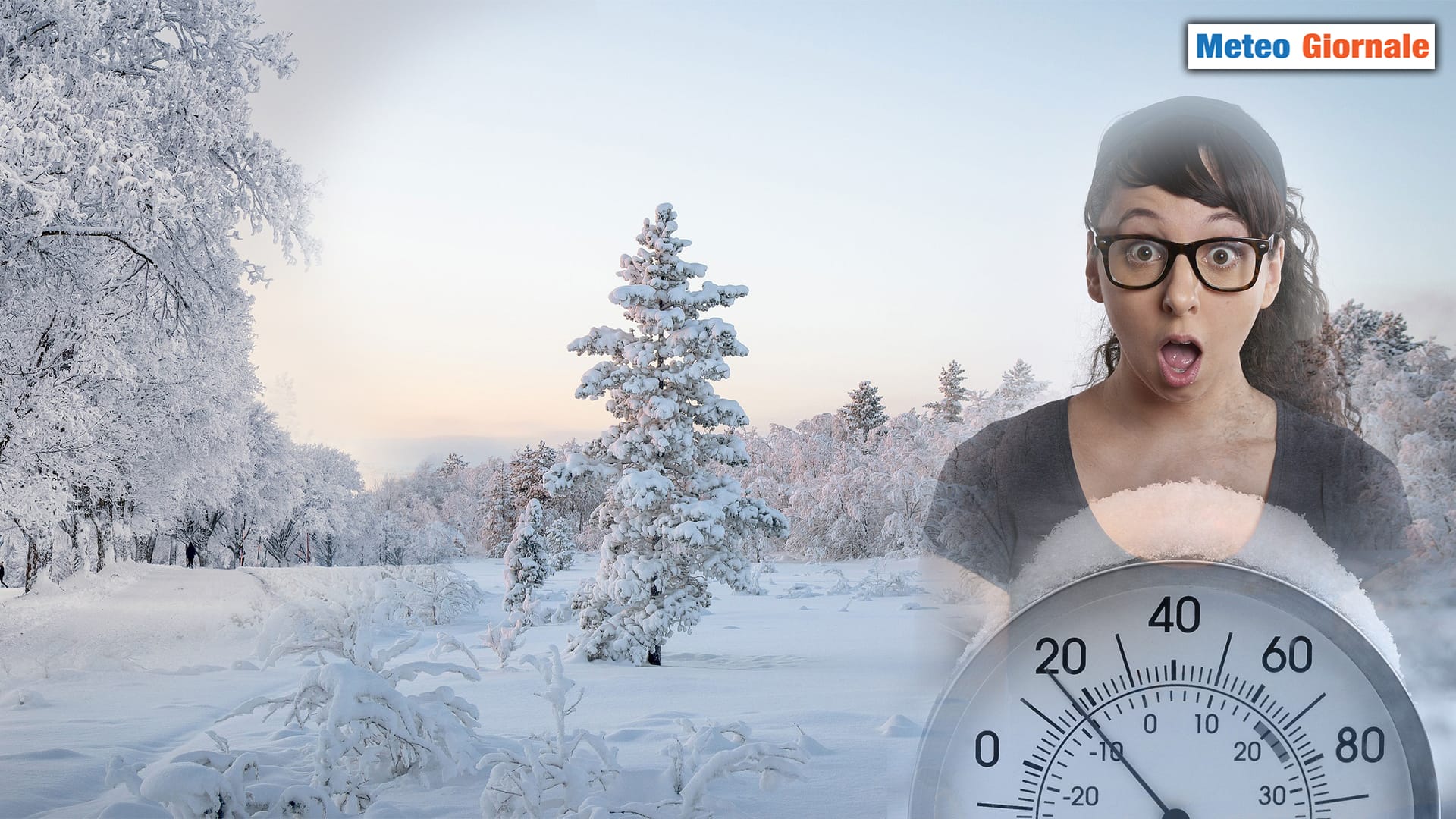 METEO 15 giorni, improvvisamente Inverno