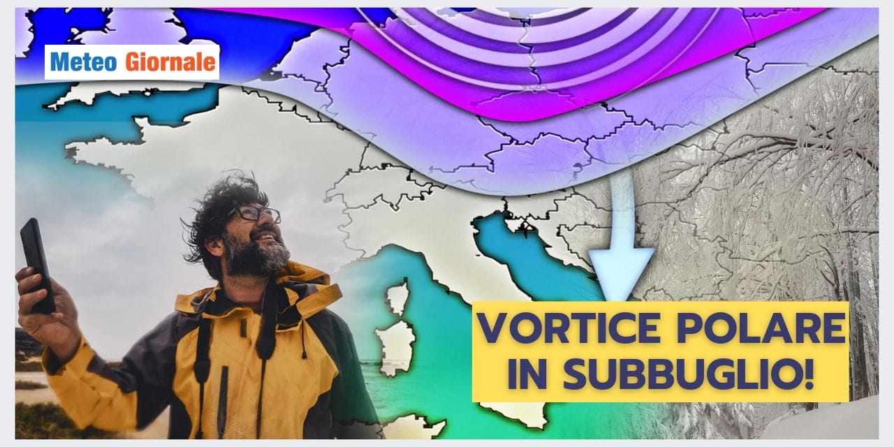 Vortice Polare impazzito? Le conseguenze per l'Italia fanno riflettere