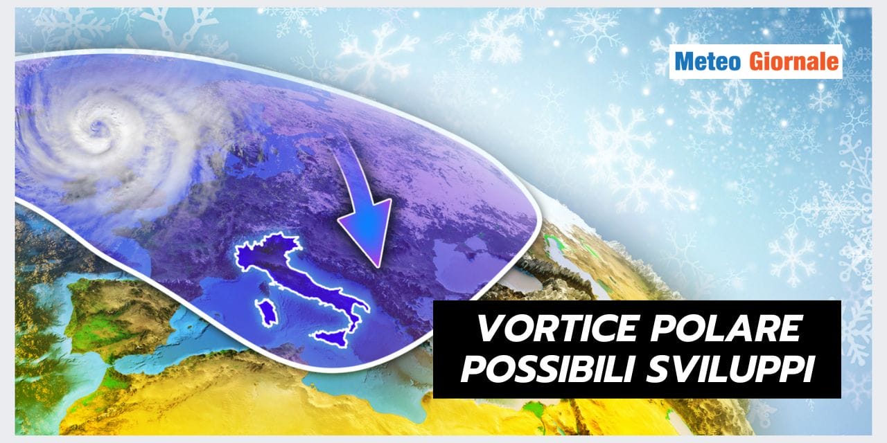 GELO INTENSO: l’evoluzione meteo legata al Vortice Polare