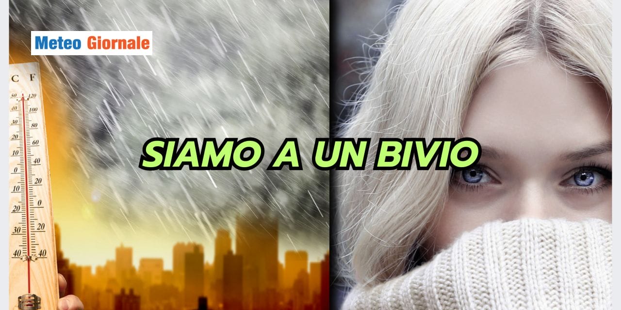 FINE FEBBRAIO e MARZO: un BIVIO meteo da sciogliere