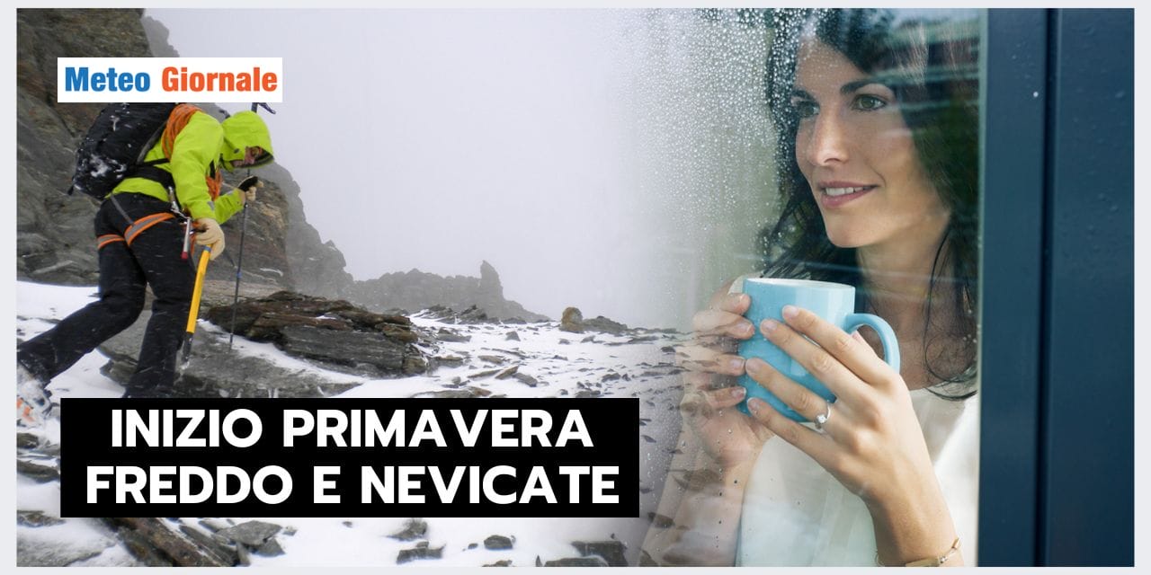 Meteo di Inizio Primavera turbolento