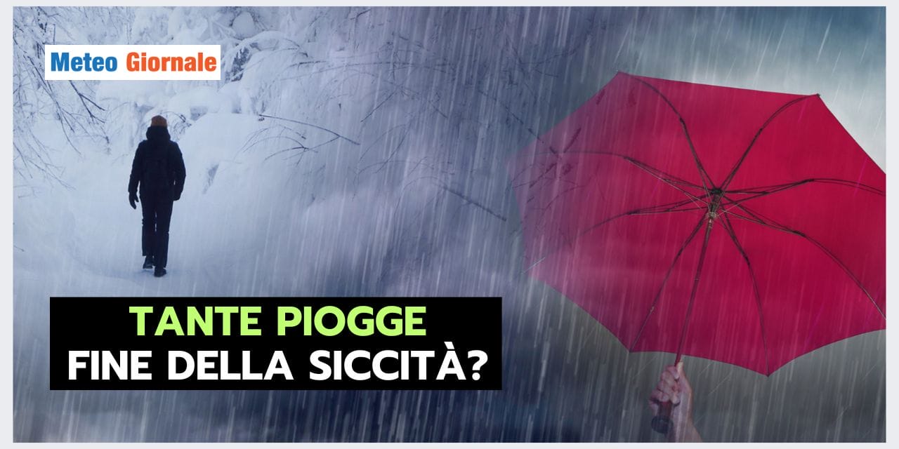 Siccità: basteranno queste piogge? Dipende dal meteo di Marzo
