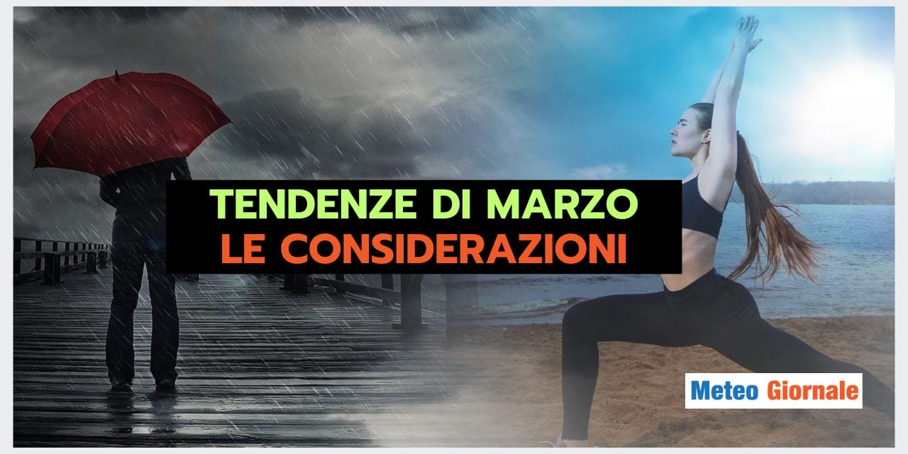 Freddo o non freddo? Il dilemma meteo di Marzo