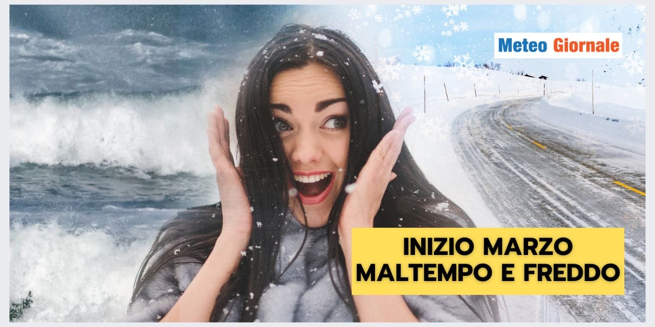 Meteo: perturbazioni e freddo a inizio Marzo