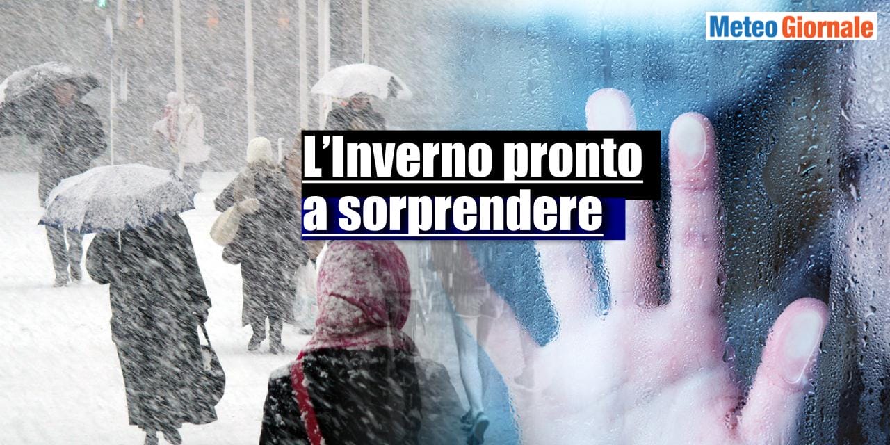 Meteo fine Febbraio con novità, l’Inverno tornerà a fare la voce grossa