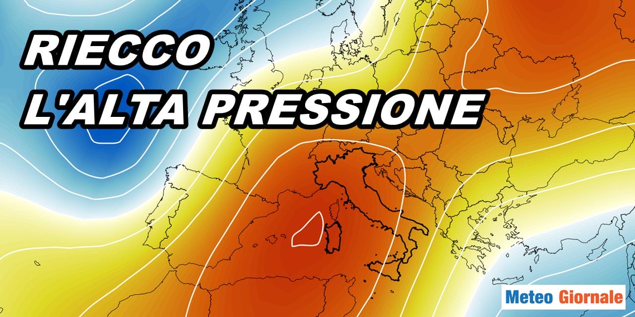 Meteo: dopo il maltempo, spazio all’Anticiclone