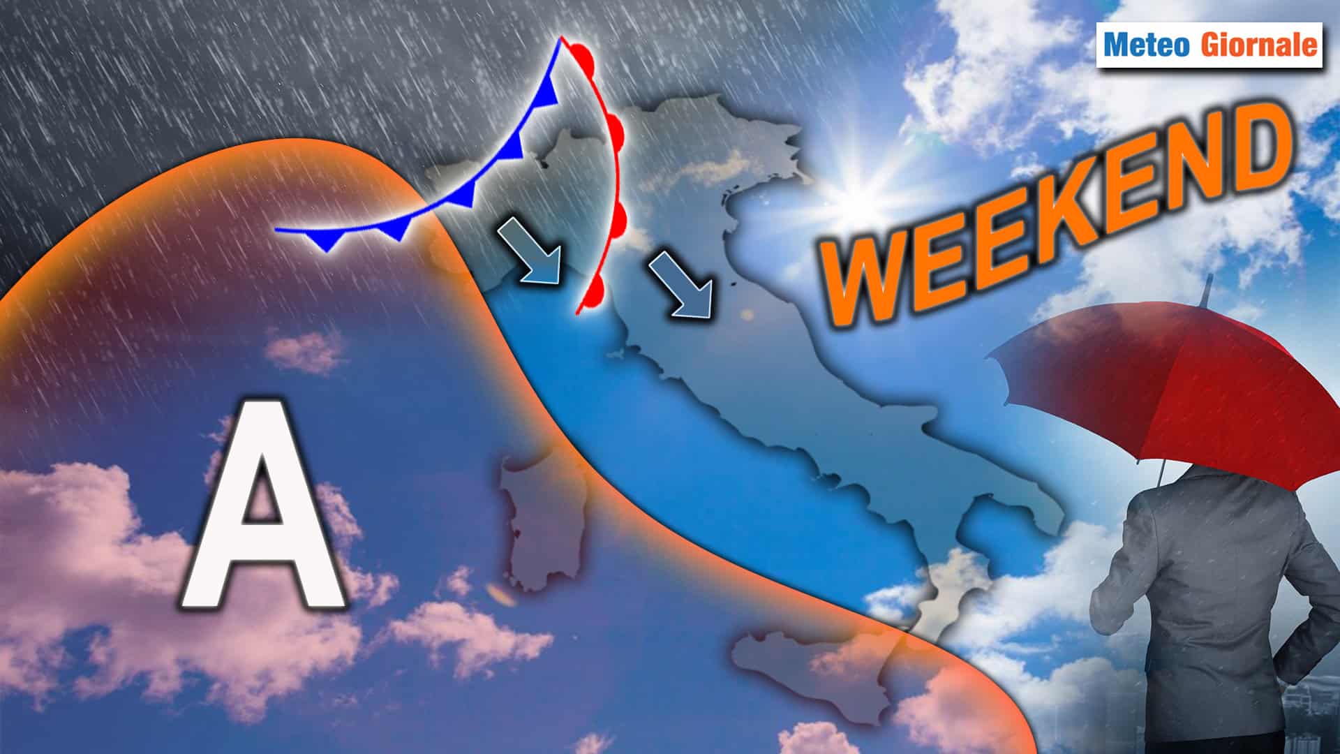 Meteo Weekend: L’anticiclone arranca! Tra Sabato e Domenica ennesima perturbazione.