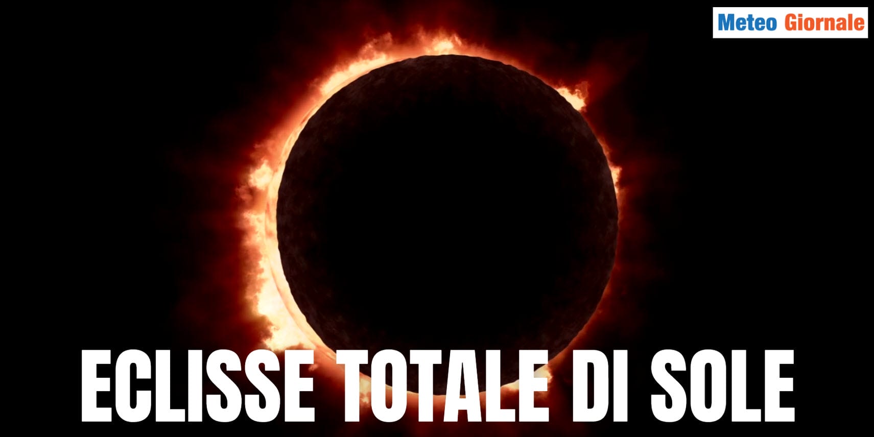 Eclisse Totale di Sole storica: 5 minuti circa di notte nel pomeriggio. Il meteo