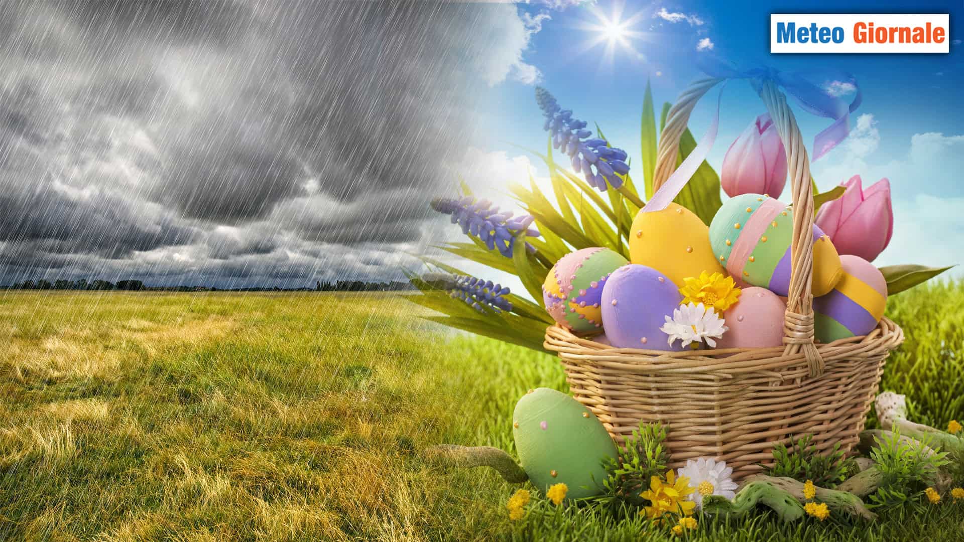 Conoscere il METEO per Pasqua e Pasquetta è fondamentale