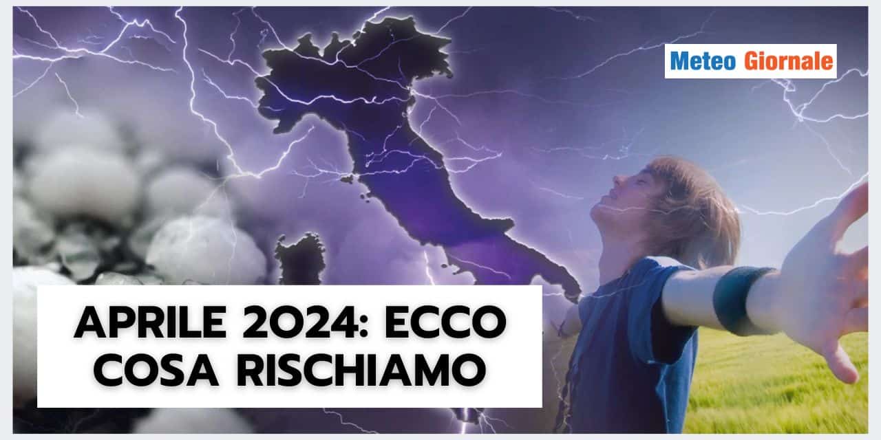 Meteo: uno scenario di Aprile che fa discutere