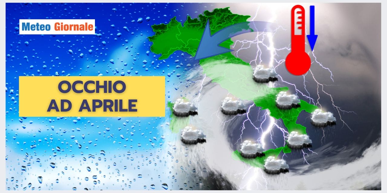 Meteo: Aprile mese perturbato? Vediamo le ipotesi