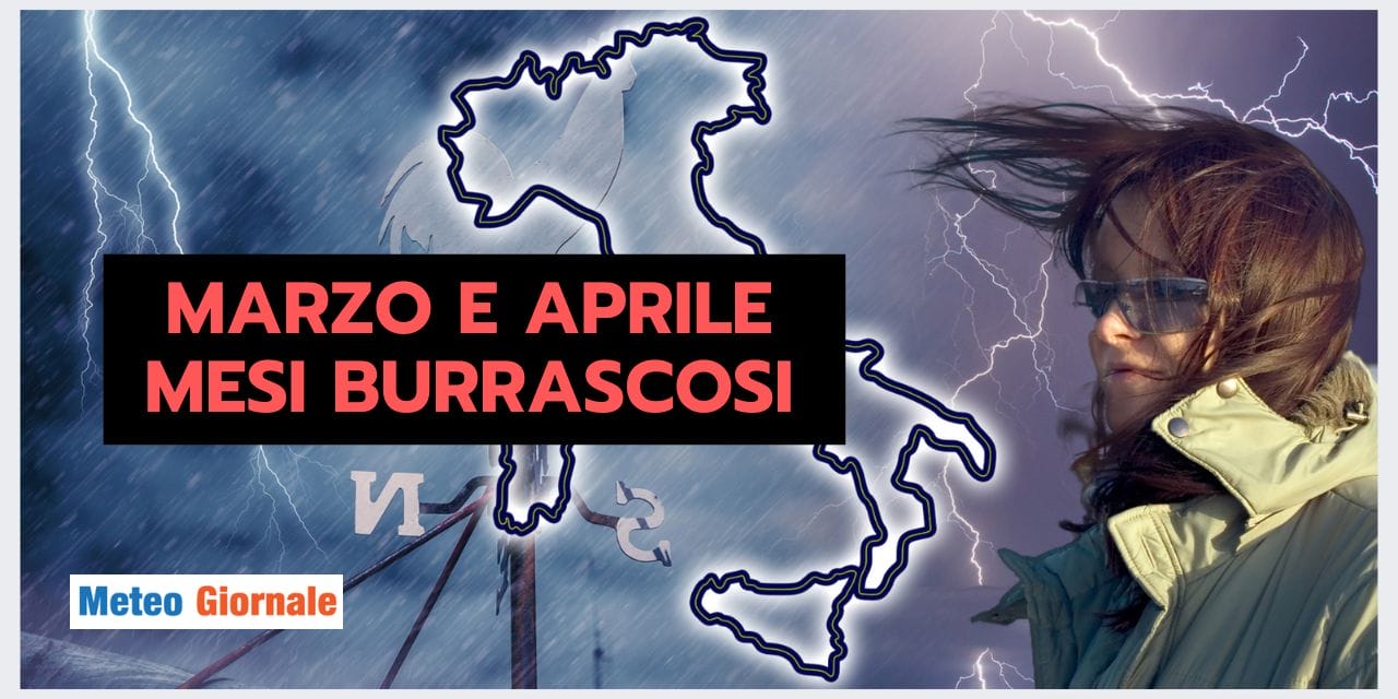 Meteo Marzo e Aprile: mesi di una volta?