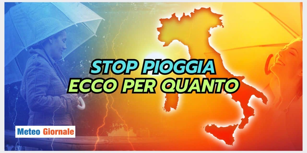Meteo: stop alla pioggia, ma per quanto?