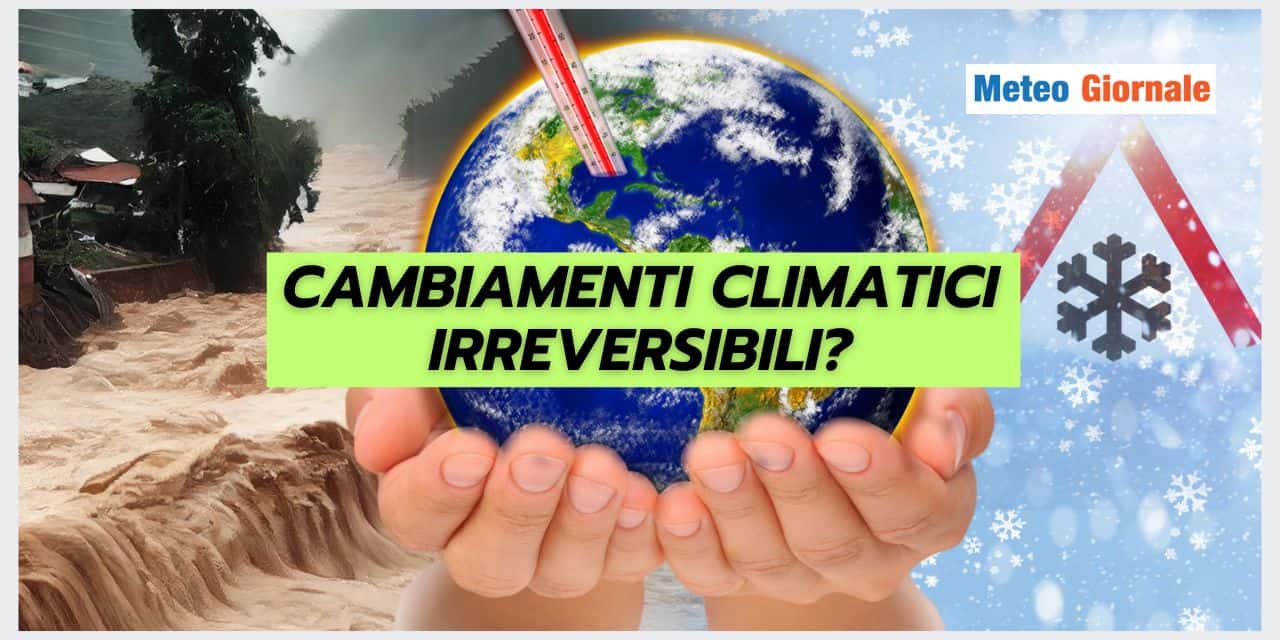 Cambiamenti meteo climatici: si possono fermare?