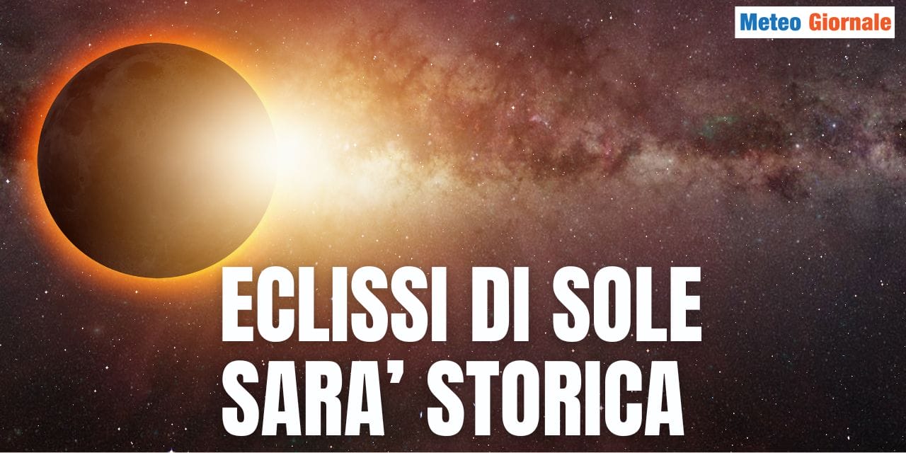 Sarà una storica Eclissi di Sole. Perché. Come vederla, quando e dove