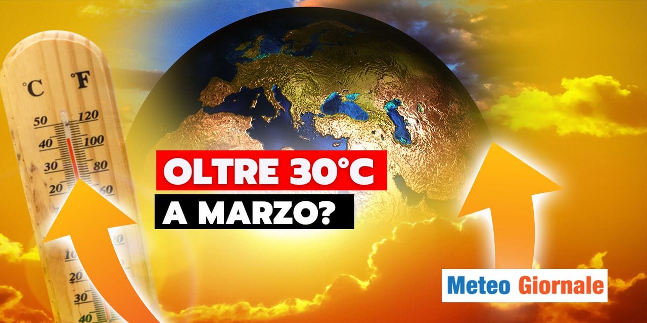 Meteo: 35°C già a Marzo? Il pesante rischio che corriamo