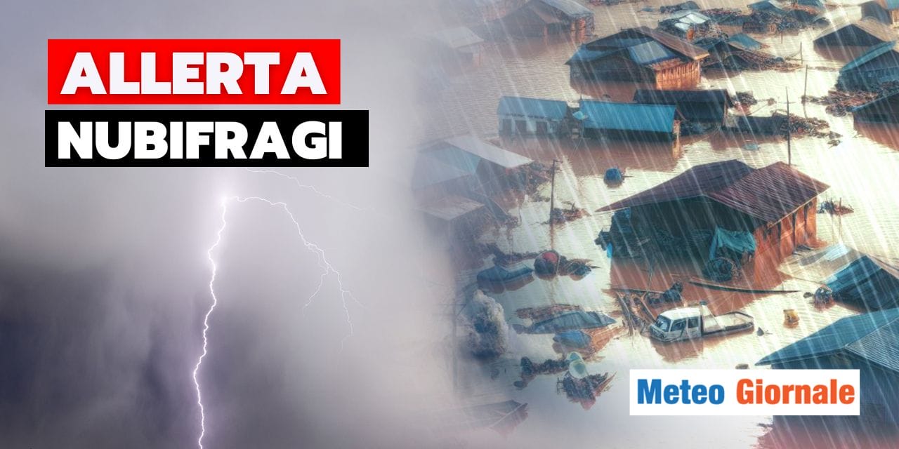 Meteo: nubifragi e alluvioni possibili su alcune regioni