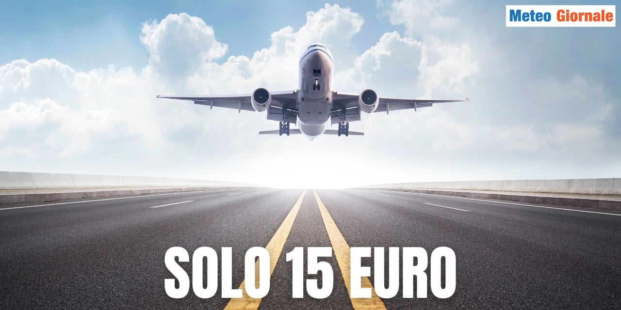 Low cost annuncia oltre 200 rotte estive 2024 dall’Italia a partire da 15 euro