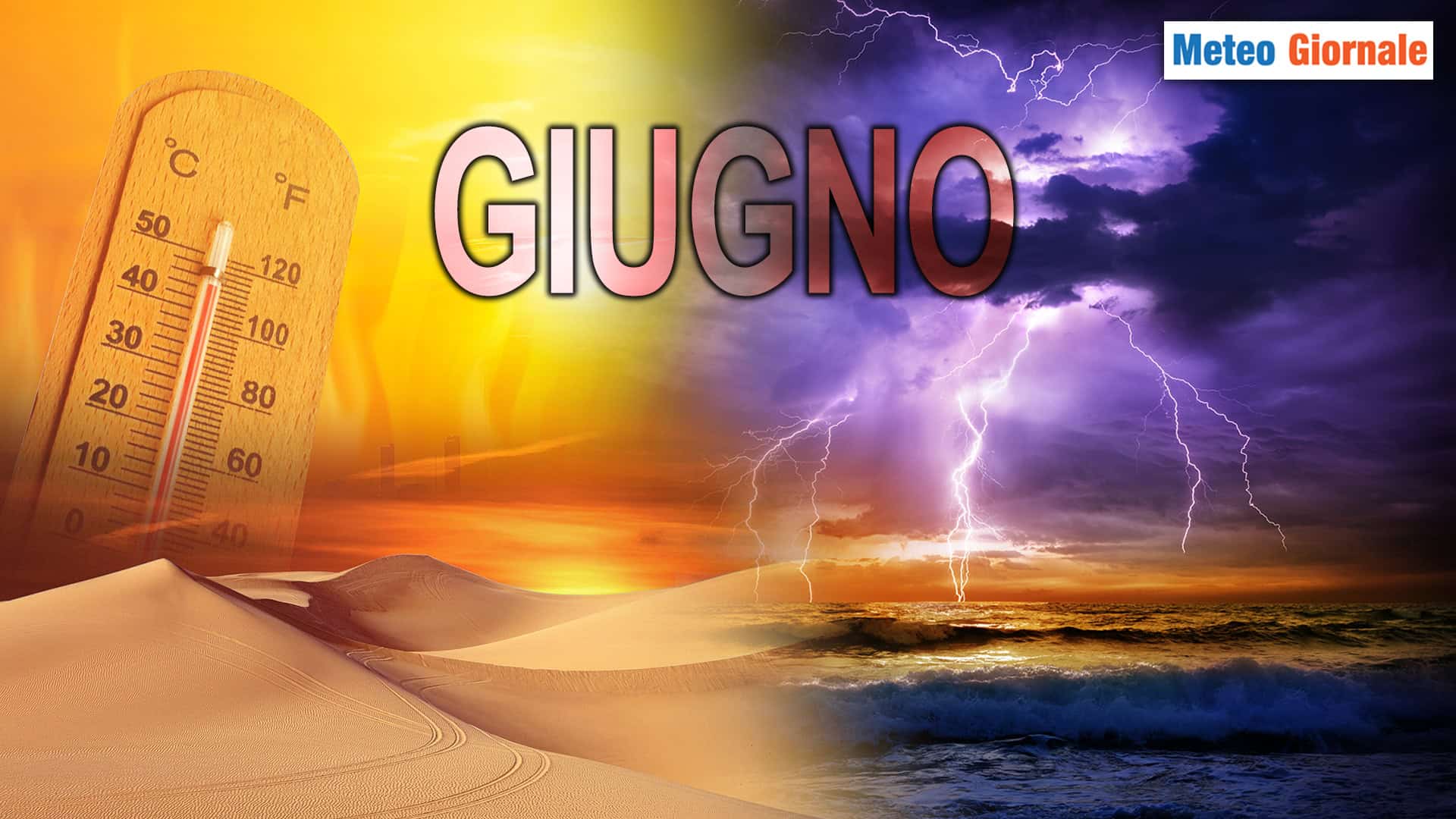 Meteo GIUGNO 2024 in Italia: tra caldo africano e temporali intensi