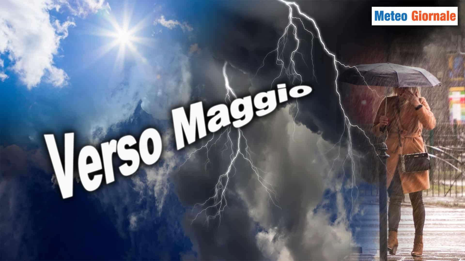 METEO 15 giorni, rischio severo maltempo verso MAGGIO