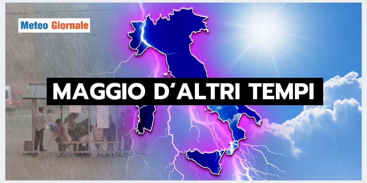 Maggio in Italia: meteo d'altri tempi