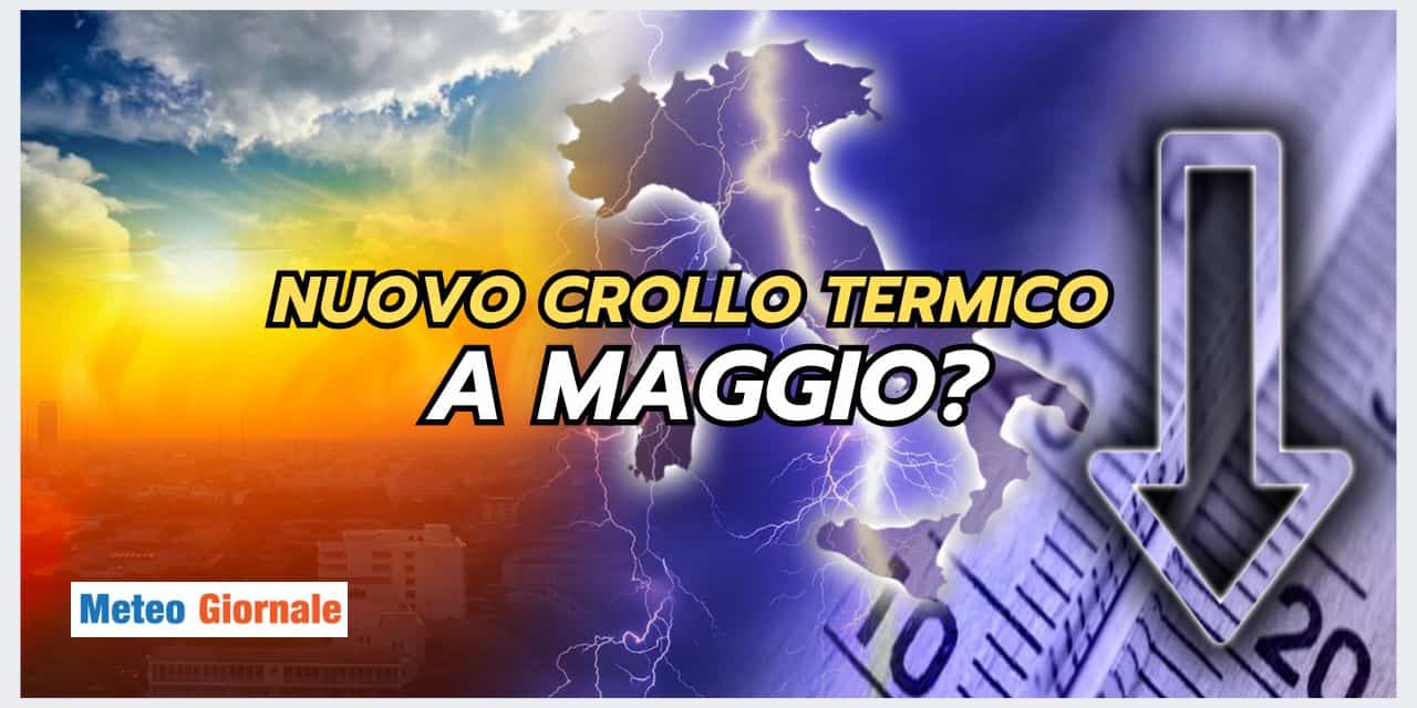 FREDDO DI MAGGIO: occhio al meteo, che potrebbe stupirci