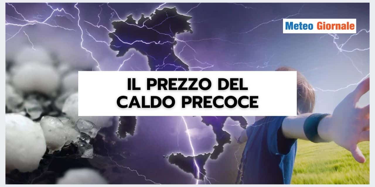 Meteo: pagheremo un PREZZO SALATO dopo il caldo insolito