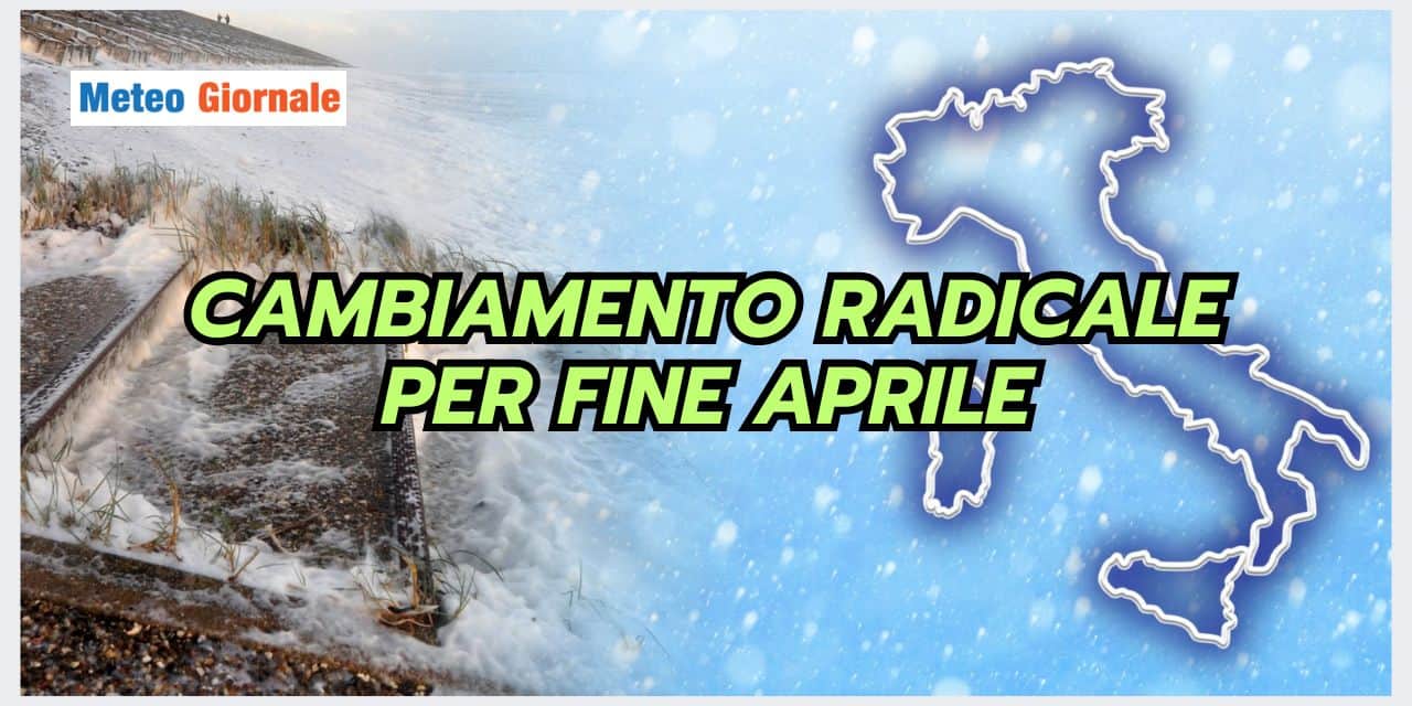 Meteo: la SVOLTA di Aprile, un CAMBIAMENTO RADICALE