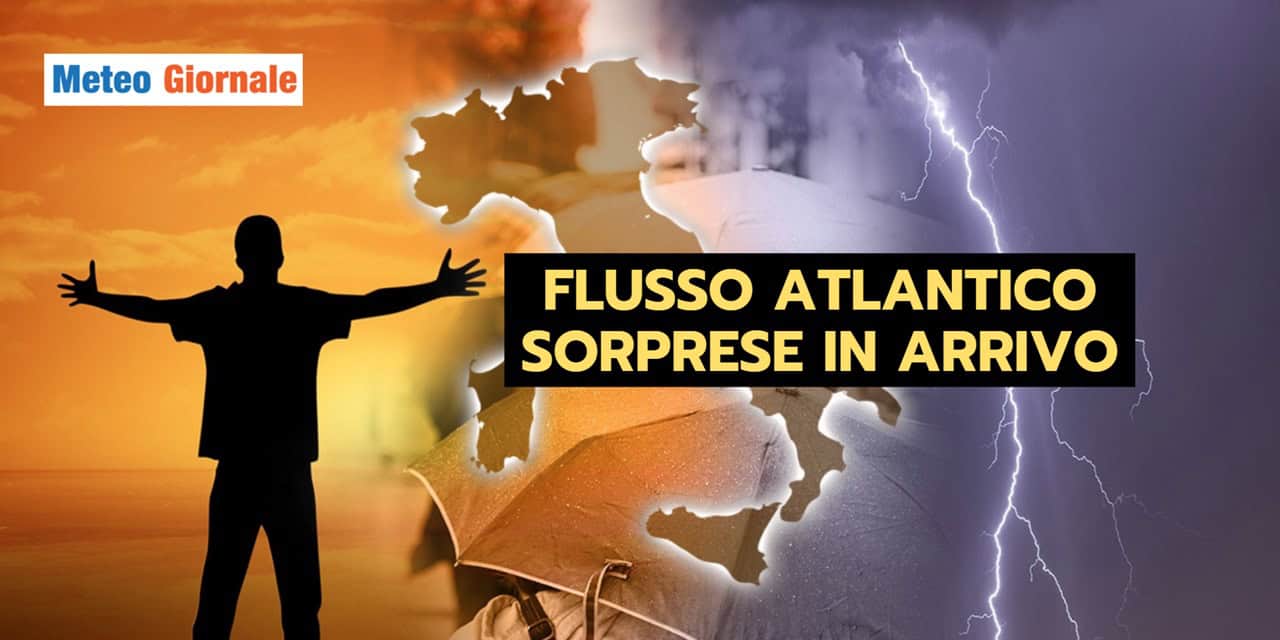 Meteo: FLUSSO ATLANTICO per più giorni, ecco le conseguenze