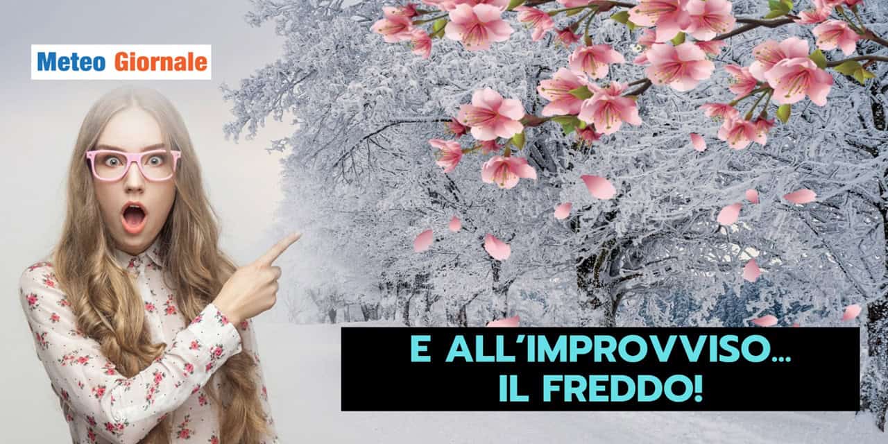 Meteo prossima settimana ecco il FREDDO! I dettagli