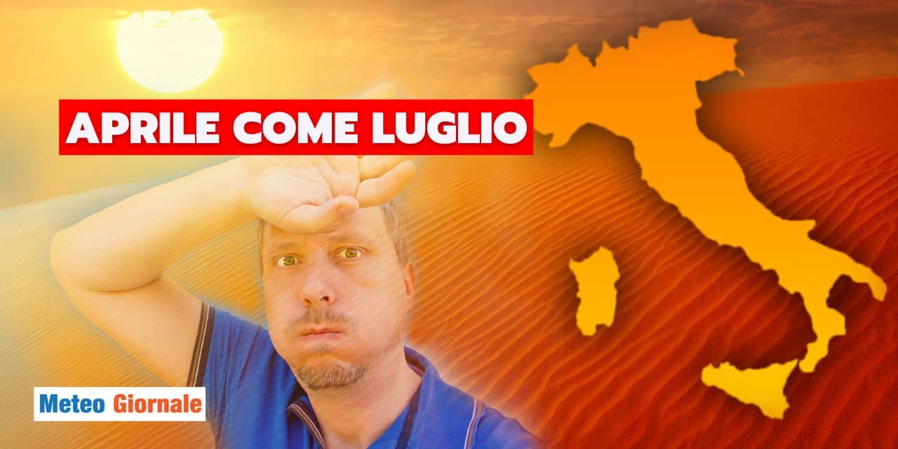 Meteo: oltre 30°C per giorni, Aprile si traveste da Luglio