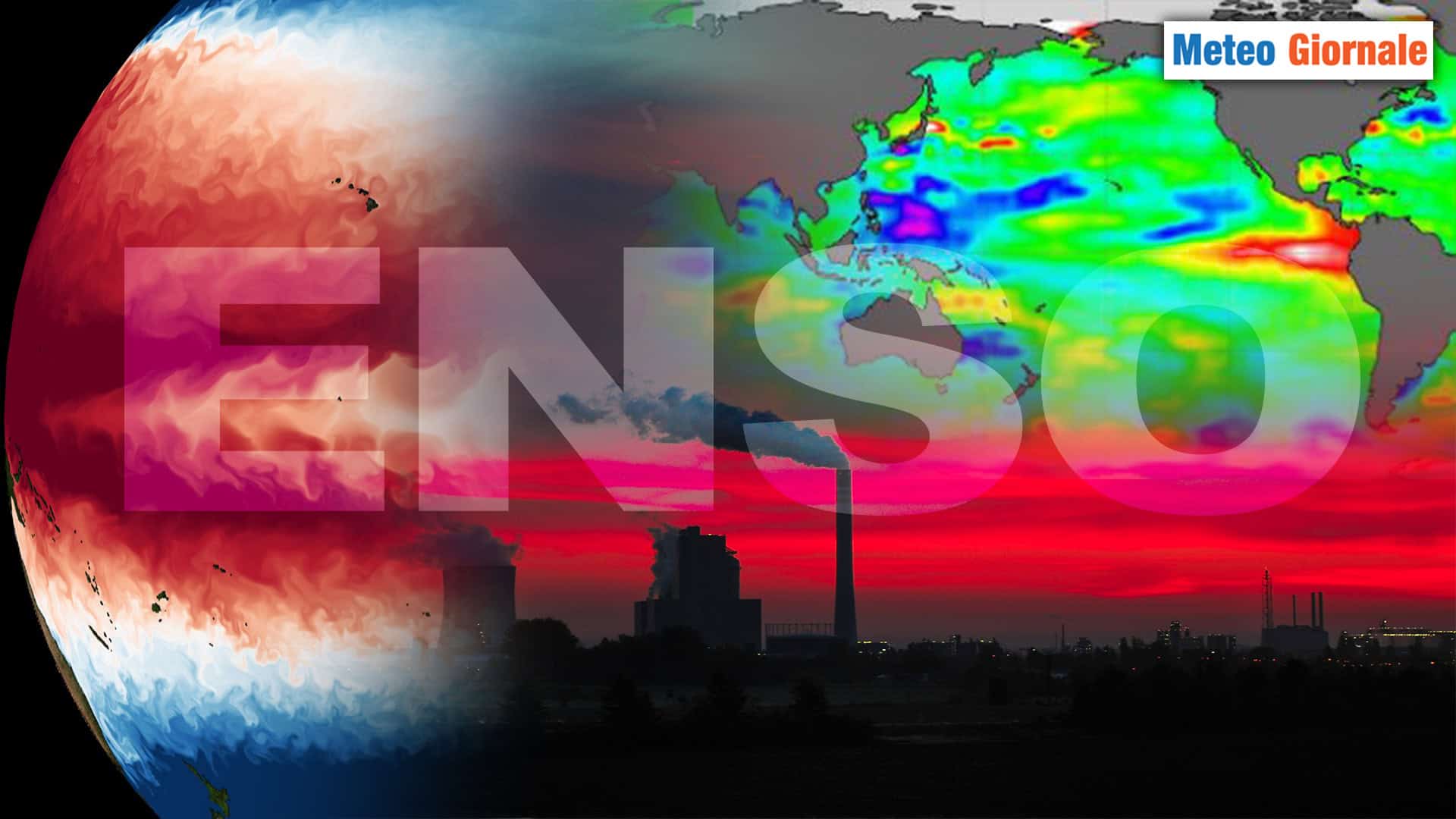 El Nino e La Nina, ossia l'ENSO: la spiegazione meteo