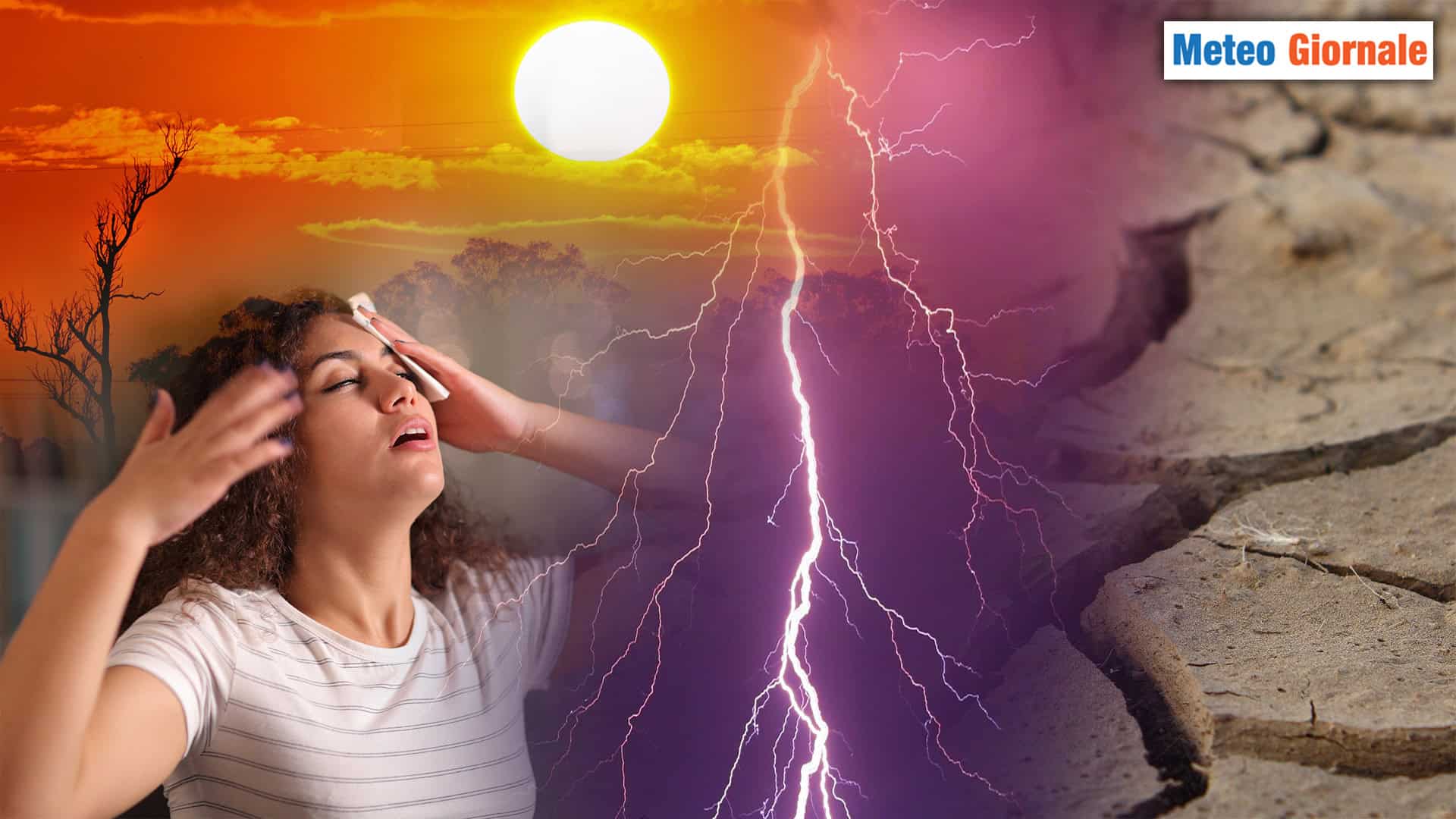 Il meteo dell'ESTATE mediterranea: calore, siccità e violenti temporali