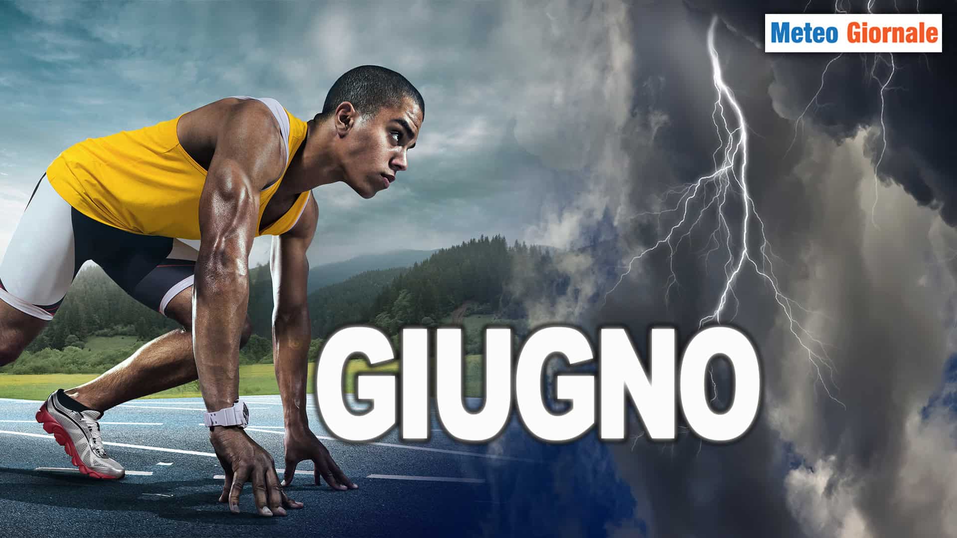 METEO 15 giorni, GIUGNO rischia la falsa partenza