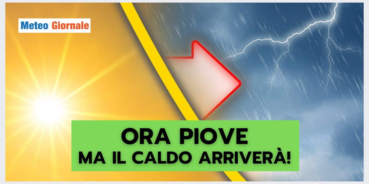 Tendenza Meteo: il caldo arriverà sicuramente!