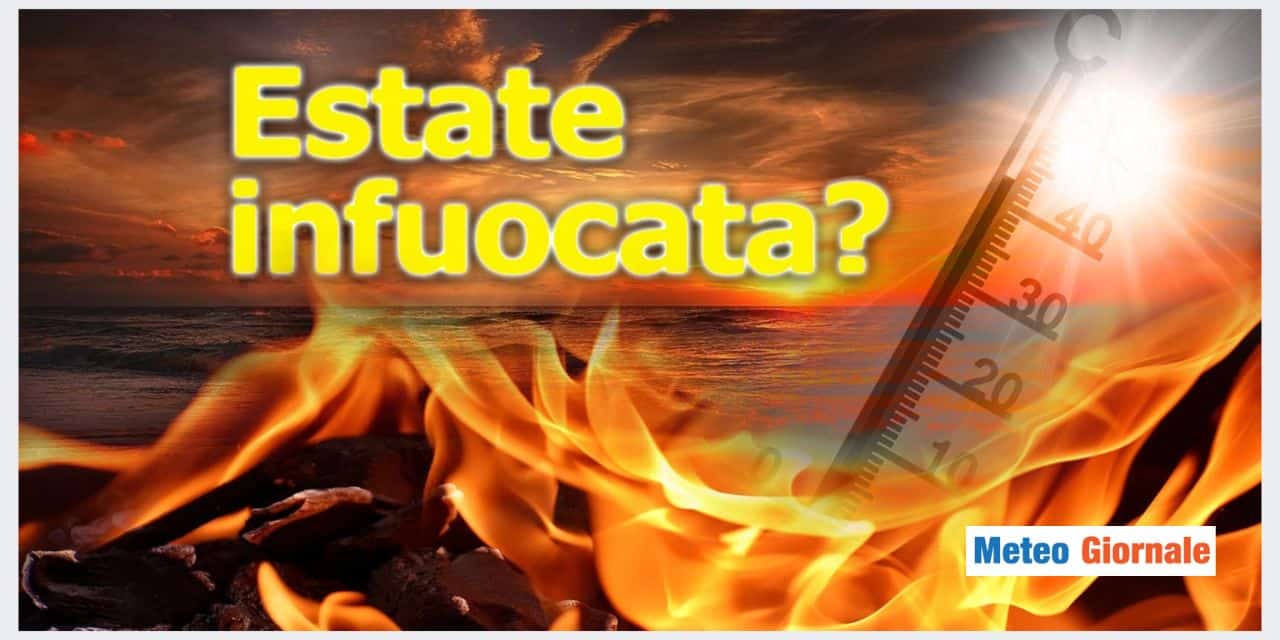 L'ansia del meteo estivo: ma sarà davvero infernale?