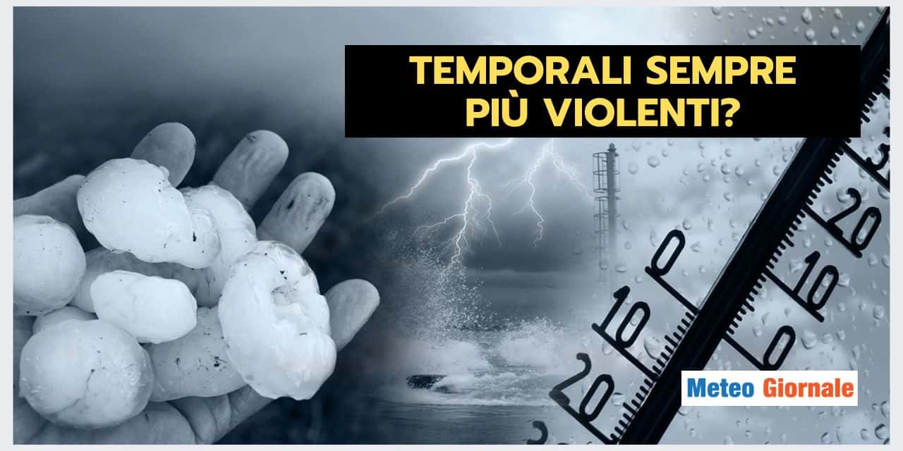 Temporali sempre più violenti, il meteo non perdona