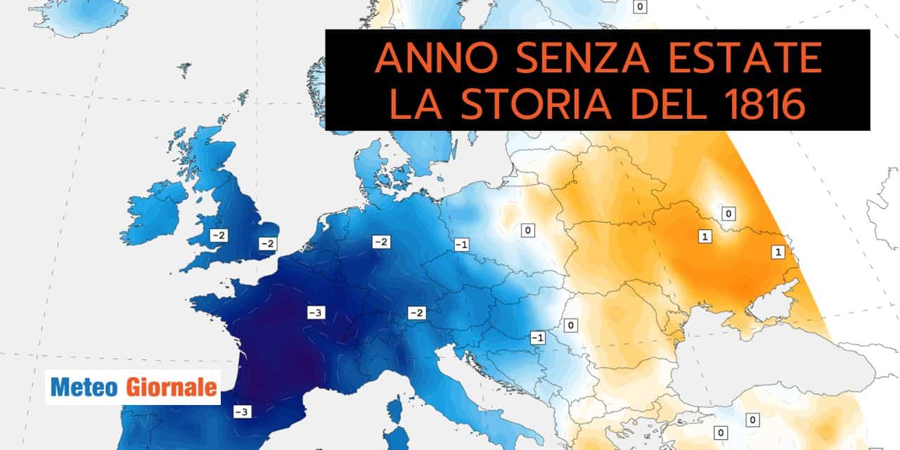 Meteo: anno senza Estate. La storia si ripete? Ma è realmente possibile?