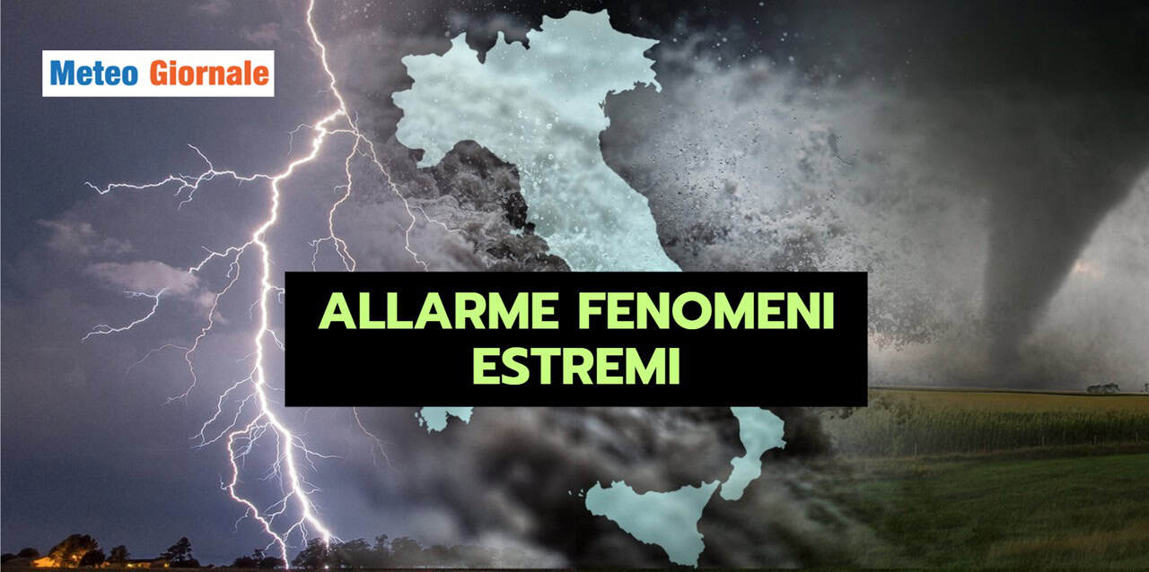 Meteo: allarme per FENOMENI VIOLENTI