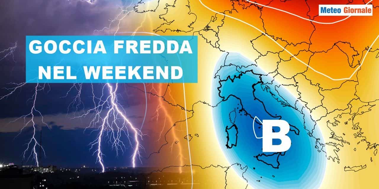 Previsioni meteo: nucleo fresco e instabile nel weekend, occhio al centro-sud