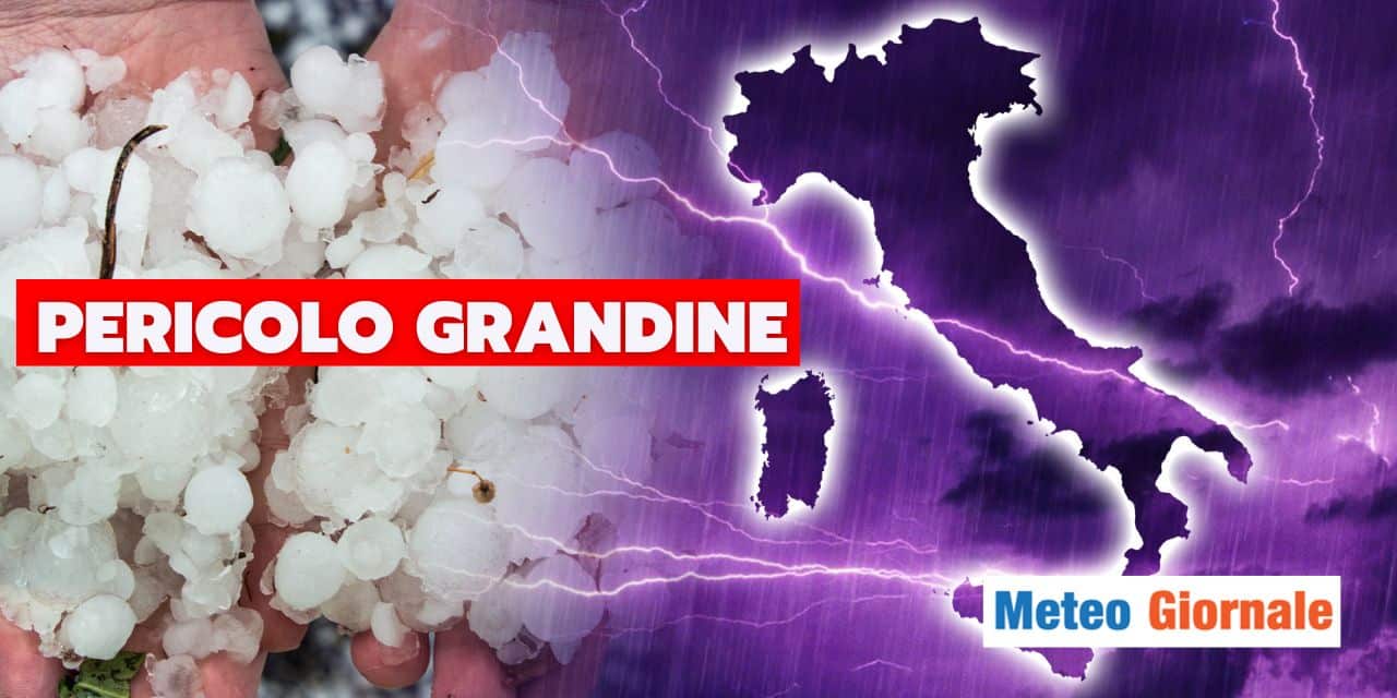 Meteo: Maggio preme sull'acceleratore, grandine pericolo numero uno