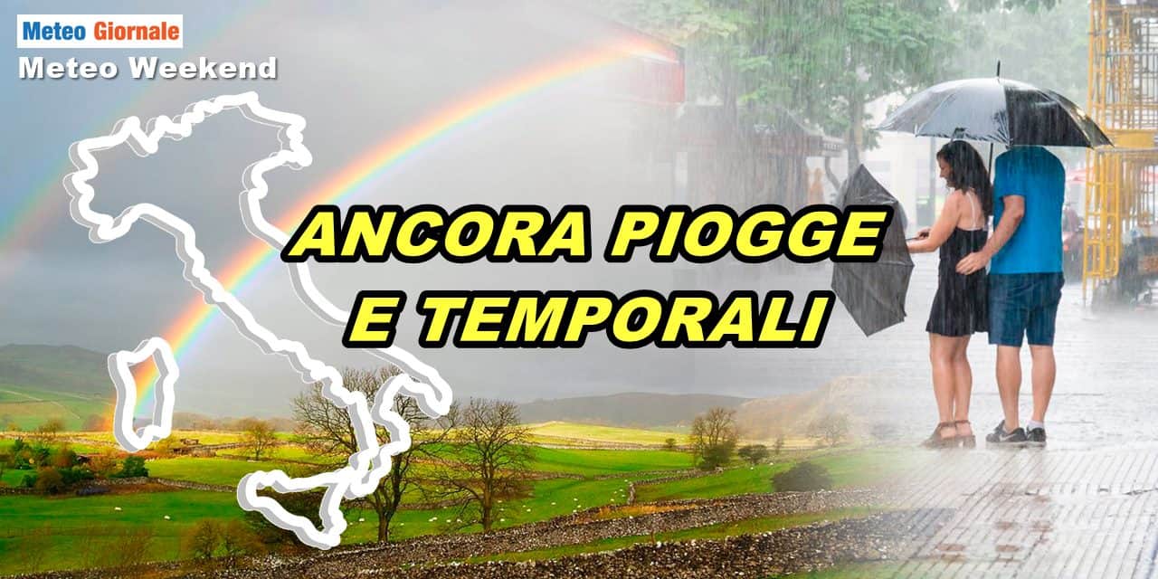 Meteo: nel weekend nuovi impulsi instabili, vediamo dove pioverà