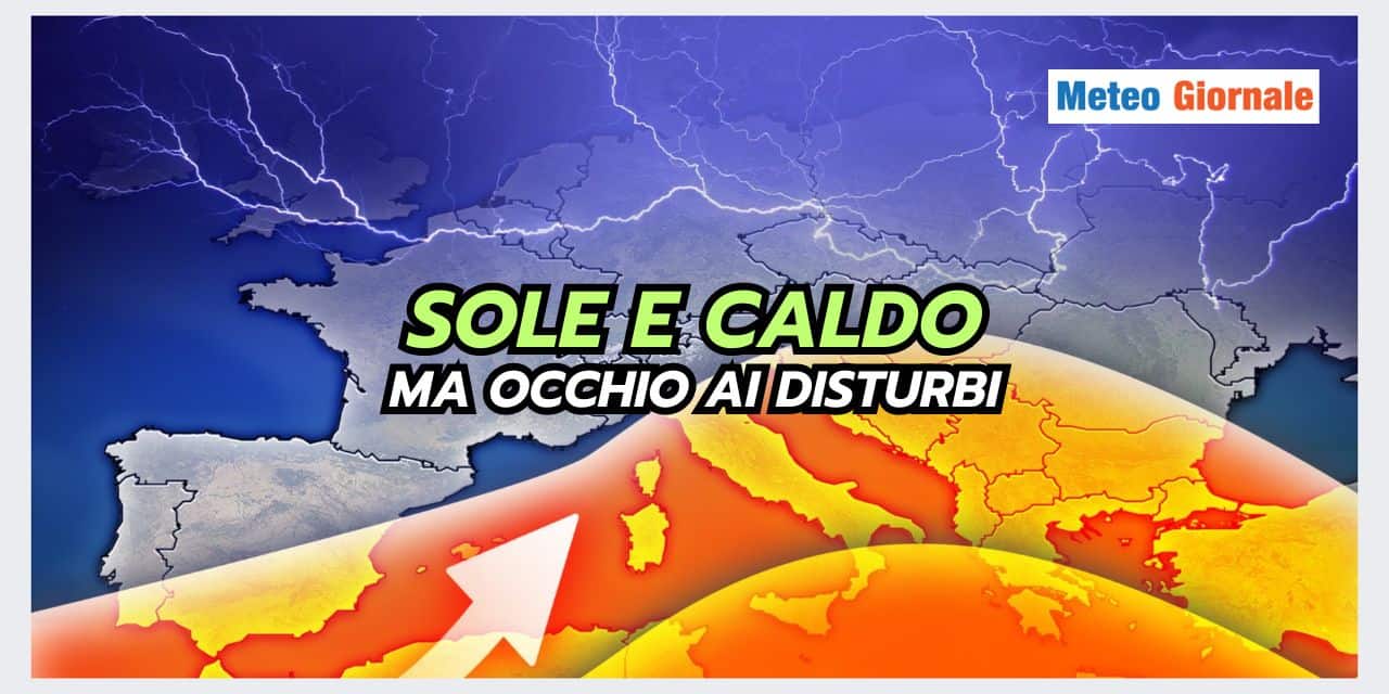 Meteo: nuova ONDATA di CALDO, ma c'è una sorpresa