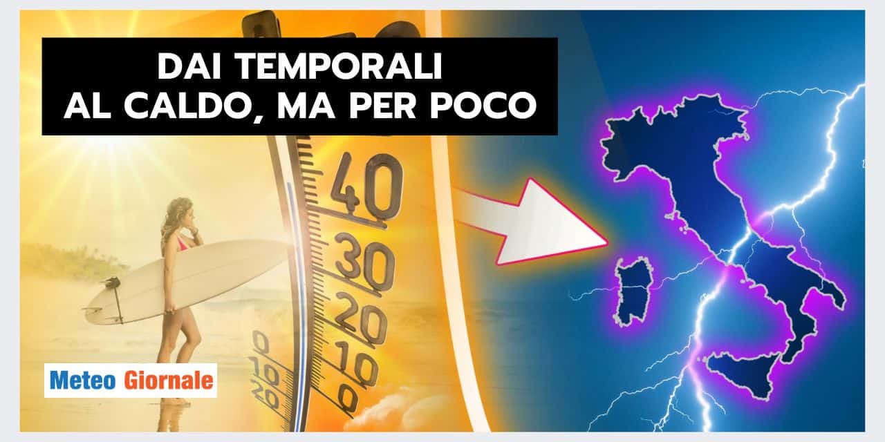 Evoluzione meteo: CALDO e AFA, ma per poco!