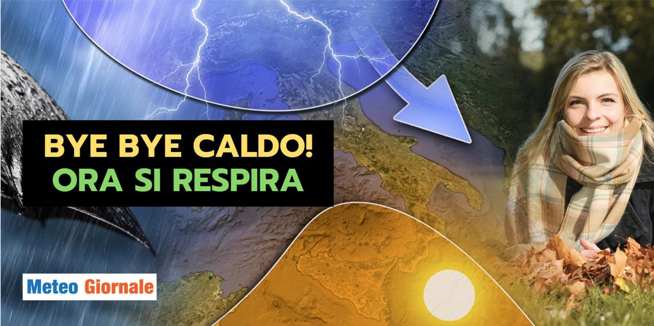 Meteo prossimi giorni: STOP CALDO e AFA