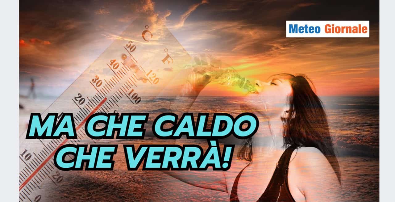 CALDO OLTRE 40 GRADI, condizioni meteo stressanti, ecco dove